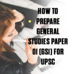 Today we are sharing comprehensive plan to how to prepare General Studies paper 01. To prepare for the IAS (Indian Administrative Service) General Studies (GS) Paper 1, you can follow these steps: