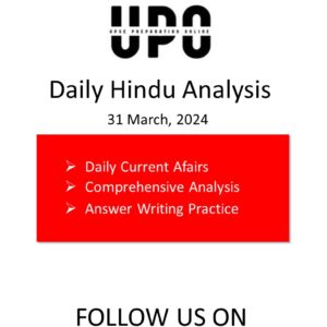 The Hindu Daily Analysis – 31st March 2024- Ebook